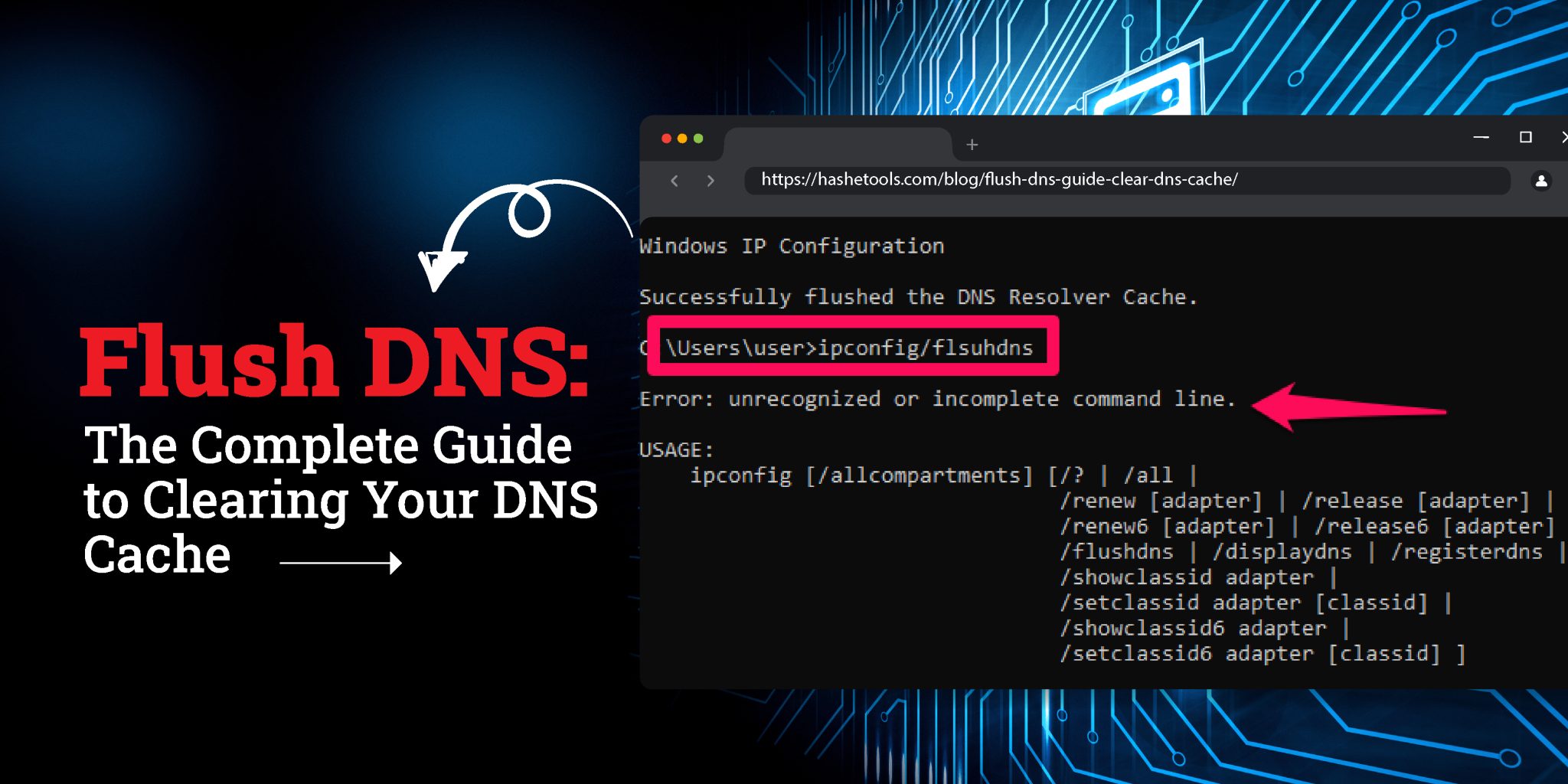 Flush DNS: Complete Guide to Clear Your DNS Cache
